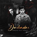 ABBBOSE - Darbadar feat Seero7