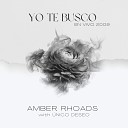 Amber Rhoads feat Unico Deseo - Yo Te Busco En Vivo 2009