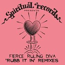 Fierce Ruling Diva - Rubb It In Frank De Wulf Mix