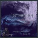 Gregory Andrew Jasinski - Beyond Them