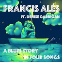Francis Al s feat Denise Garrigan - Inner Peace