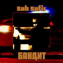Sah Safir - Бандит