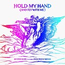 George Dare Julia Sarah Medan - Hold My Hand And Fly with Me Blackbird Blue…