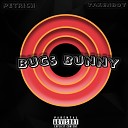 PETRICH feat. TakenBoy - Bugs Bunny