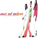 Out Of Eden - Get to Heaven