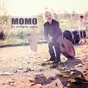 Momo - C est la merde