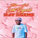 Djy Sgeme - Lost Signal