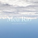 William Sant anna - Meu Rio