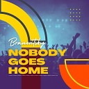 Branovitsky - Nobody goes home