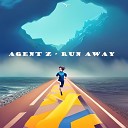Agent Z - Run Away