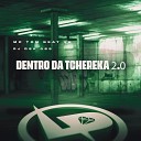 MC TOM BEAT V8 DJ dsk 085 - Dentro da Tchereka 2 0