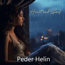 Peder Helin - Heart and Soul