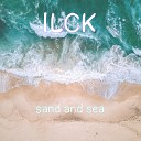 ILCK - Sand and Sea