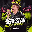 Nadson O Ferinha feat Vitor Fernandes - S Falta Eu Ao Vivo