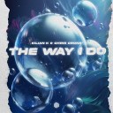 Kilian K Chris Crone - The Way I Do