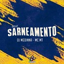 DJ Medinna MC MT - Beat Sarneamento