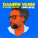 Damien Vanni Ma l Isaac - Unravel