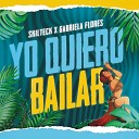 Skilteck Gabriela Flores - Yo Quiero Bailar