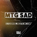 Dj Gabriel Beats Mc Gw - Mtg Sad