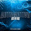 MC PR DJ GRZS DJ Dimba - Automotivo Iceberg