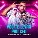 BURAGA BEAT MC Davi CPR MC 27 - Vou Te Levar pro C u