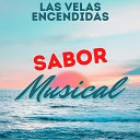 Sabor Musical - Las Velas Encendidas