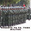 Stl El Baby - Roberto To To Tono Militar