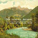 The Sunday Drivers - Hold on to Love