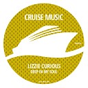 Lizzie Curious - Deep In My Soul Radio Edit