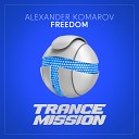 Alexander Komarov - Freedom Extended Mix