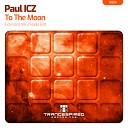 Paul ICZ - To The Moon Radio Edit
