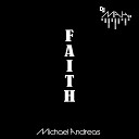 DJ MAH Michael Andreas - Faith