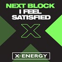 Next Block - I Feel Satisfied Club Mix