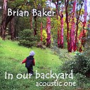 Brian Baker - Ghost Life Acoustic