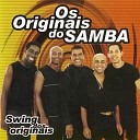 Os Originais Do Samba - Sonho Real