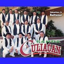 Banda culiacan - Corrido de Baltazar Diaz