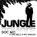 Dr Shiver Vs Doc M C Pro Bangah feat Dre Melz - Jungle