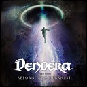 Dendera feat Cj Mcmahon - Reborn