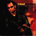 Raul Midon - Fade Away