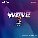 Moh Flow Kende Omar Basaad - Wave Remix