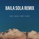 V Emil Vin2000 Yanko feat Jay Mopp - Baila Sola Remix