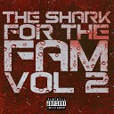 The Shark - Wild Out