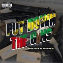 Giddy Giddy feat Ras Ash 1st - Put Down the Guns