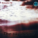 Malcolm TM - Beyond The Sea