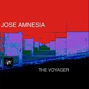 Jose Amnesia - The Voyager