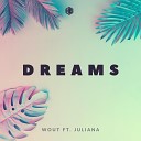 DJ Wout Juliana - Dreams