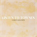 Aaron Gillespie - Listen To Townes