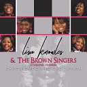 Lisa Knowles The Brown Singers - God Will Make a Way Live