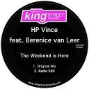 HP Vince feat Berenice van Leer - The Weekend Is Here