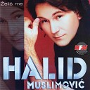 Halid Muslimovi - Ako ako